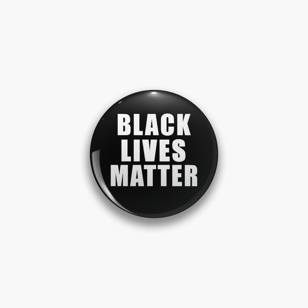 BLACK LIVES MATTER Pin