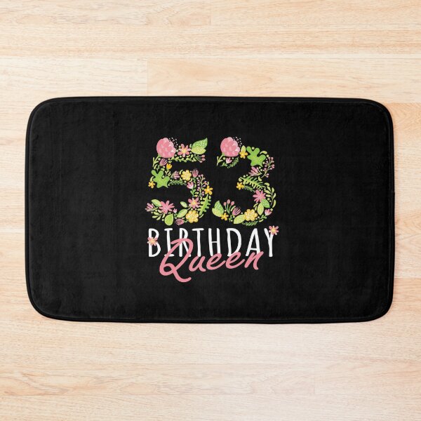 Item preview, 53rd Birthday Queen 53 Years Old Woman Floral B-day Theme design designed and sold by Grabitees.