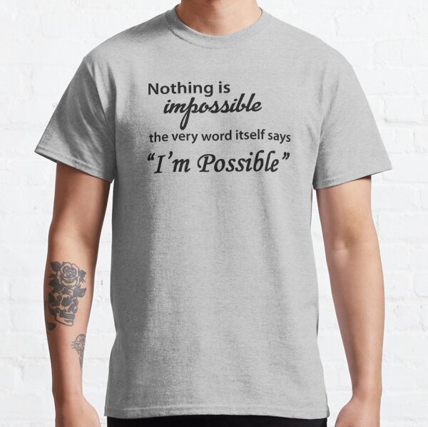 Inspirational Gifts for Women & Men - Nothing is Impossible The