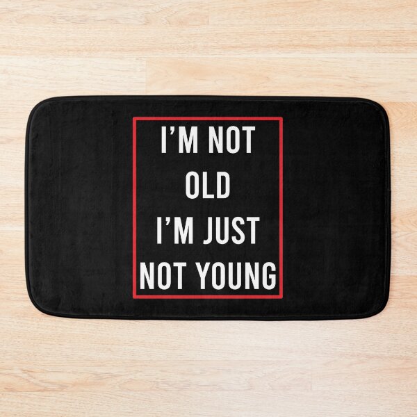 Item preview, Humor and Funny Text About Getting Older designed and sold by Blok45.