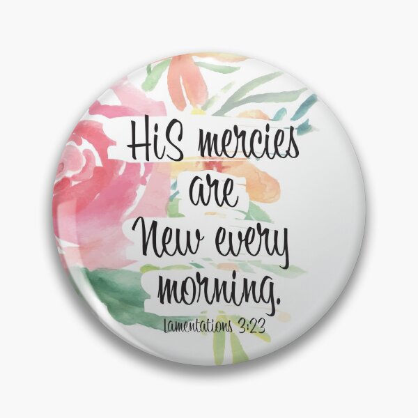 Item preview, His mercies are new every morning | Watercolor Floral designed and sold by Harpley Design Studio.