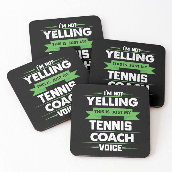 Item preview, I'm Not Yelling This Is Just My Tennis Coach Voice designed and sold by Orange Pieces.