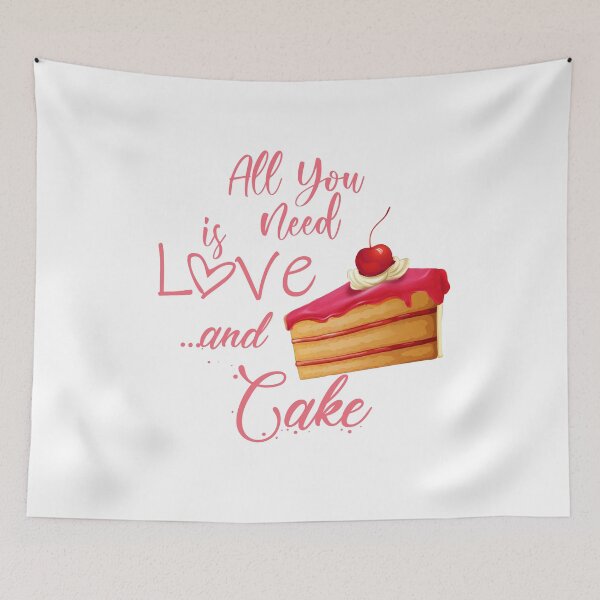 Item preview, All you need is Love... and Cake designed and sold by artediamore.