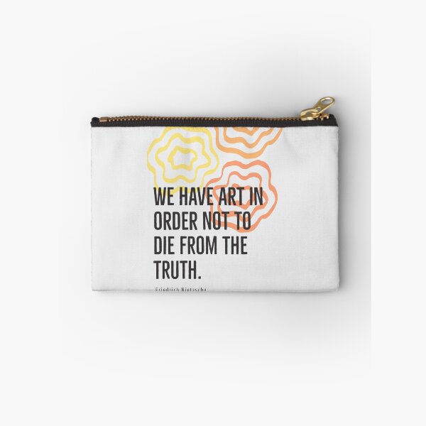 Item preview, We Have Art In Order Not To Die From the Truth designed and sold by bcairo.