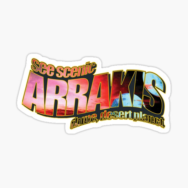 See Scenic Arrakis Sticker