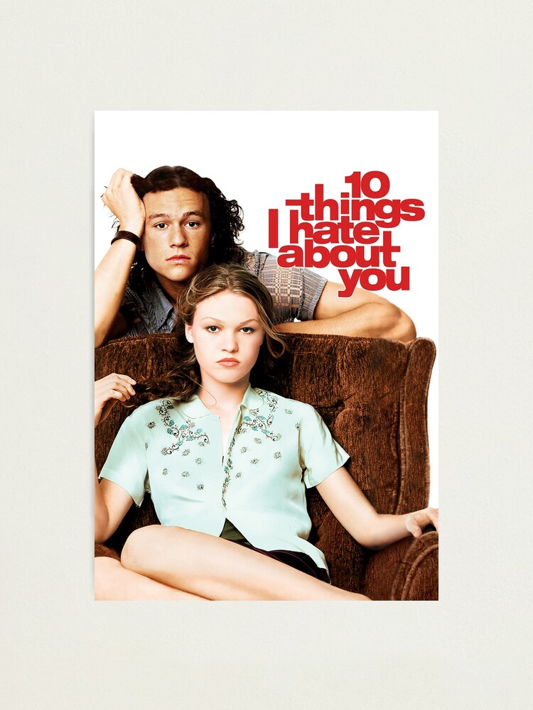 Alternate view of 10 Things I Hate About You Photographic Print