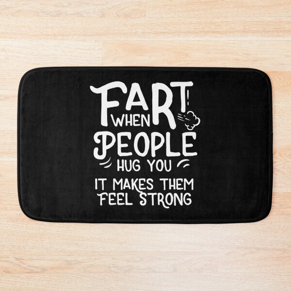 Item preview, Fart When People Hug You Funny Joke Humor Gift designed and sold by haselshirt.