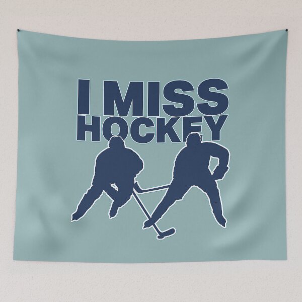 Item preview, I Miss Hockey designed and sold by LiamTheo.