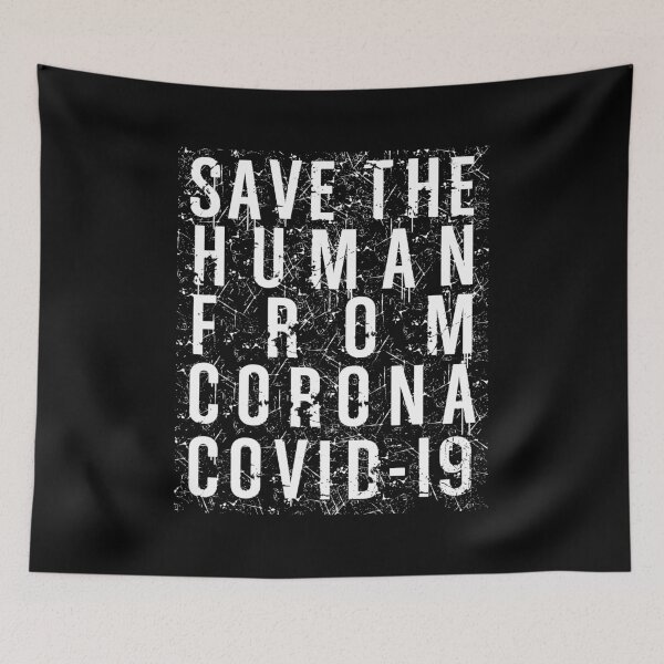 Item preview, Save The Human From Corona Covid-19 designed and sold by favoritequotes.