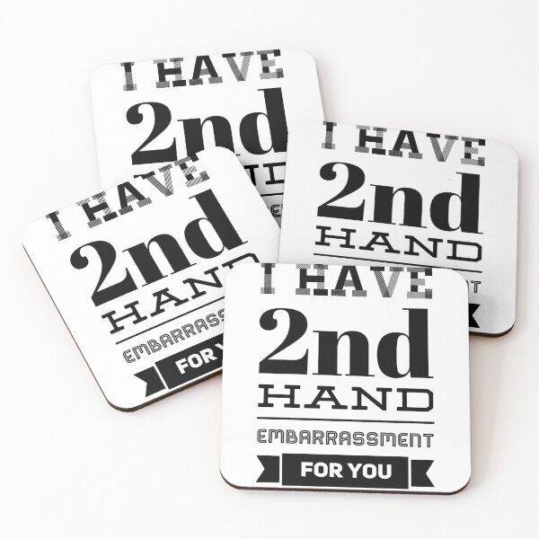 Item preview, I Have 2nd Hand Embarrassment For You designed and sold by OfferHeat.