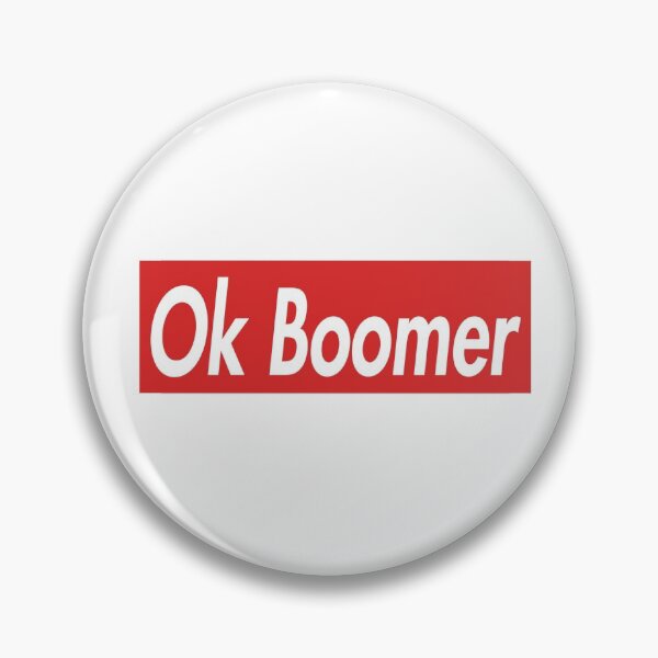 Item preview, Ok Boomer designed and sold by fred e.