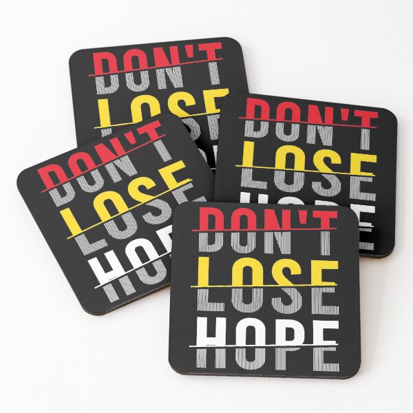 Artikelvorschau, Don't lose hope entworfen und verkauft von favoritequotes.