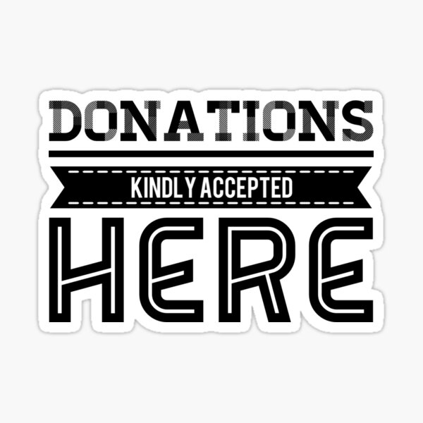 Please Donate - Money - Sticker