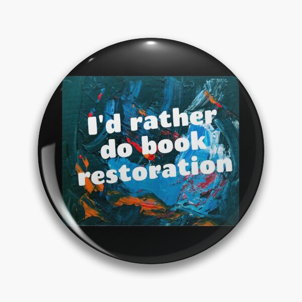 Item preview, I'd rather do book restoration designed and sold by Darksun427.