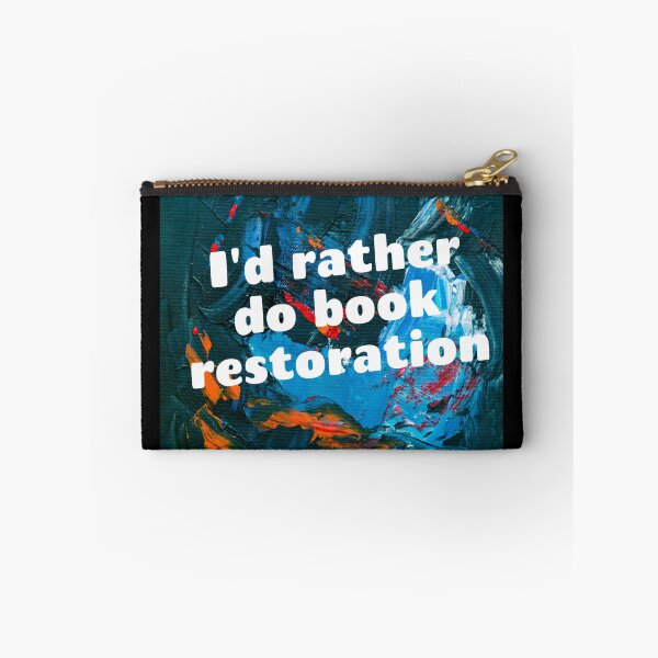 Item preview, I'd rather do book restoration designed and sold by Darksun427.