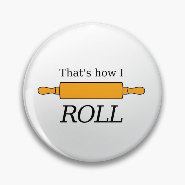 Item preview, Baking: That's How I Roll Rolling Pin designed and sold by index-match.