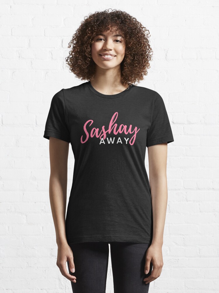 "Sashay Away (script) Ru Paul's Drag Race" Tshirt for Sale by