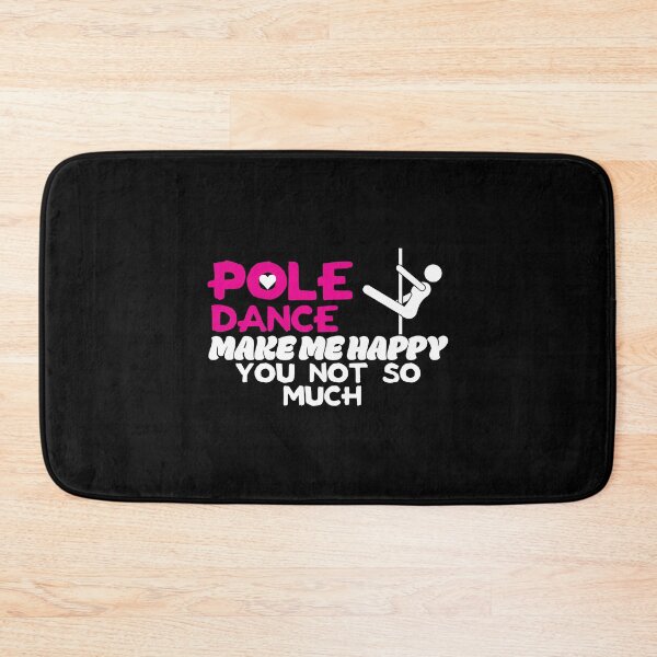 Item preview, Pole Dance Shirt Pole Dance Makes Me Happy You Not So Much Gift Tee designed and sold by haselshirt.