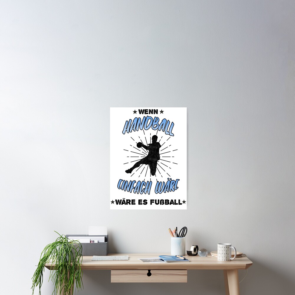 "Handball Handballer Spruch" Poster von JonasDesign Redbubble