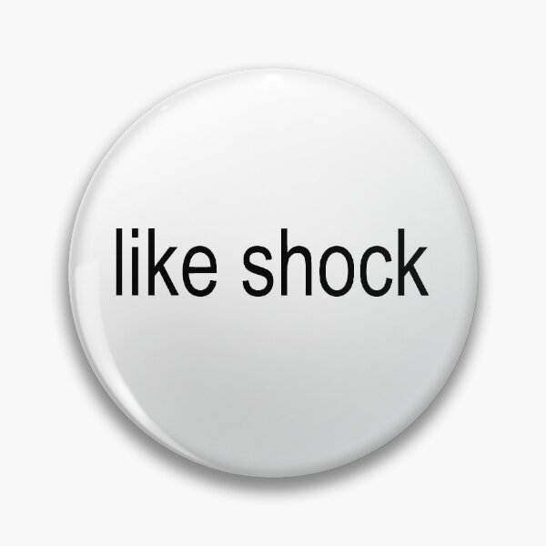 Item preview, Like shock designed and sold by YuliyShch.