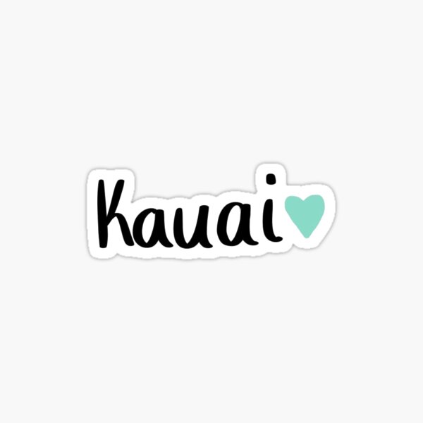Kauai Stickers Redbubble