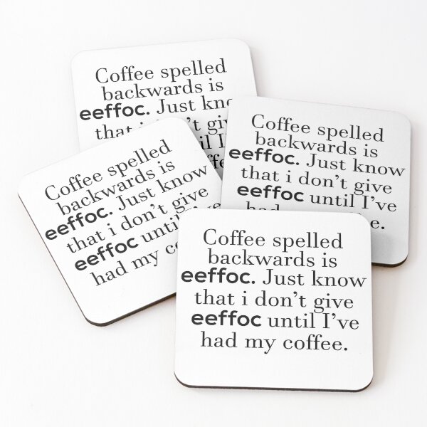 Item preview, Coffee Spelled Backward is eeffoc Funny Family Gift idea for Mom, Dad & Siblings designed and sold by BohemianAtlas.