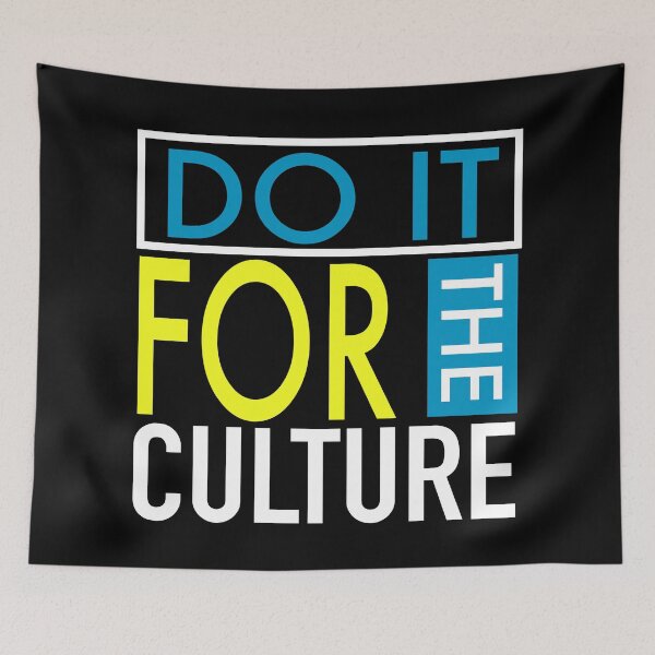 Item preview, Do It For The Culture Black Quote designed and sold by blackartmatters.