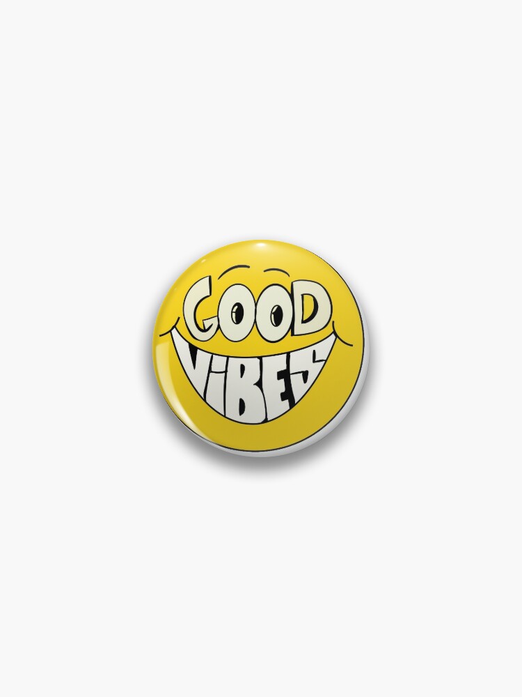GOOD VIBES SMILEY FACE Pin for Sale by Njmistry