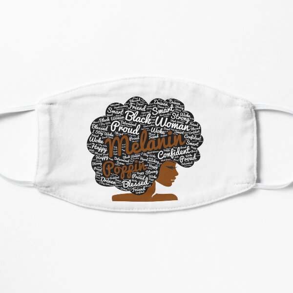 Melanin Poppin Natural Hair Afro Art Black Woman Mask