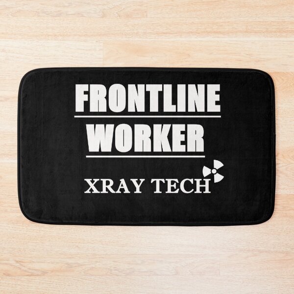 Item preview, FRONTLINE WORKER XRAY TECH (white font) designed and sold by HumerusHumor.