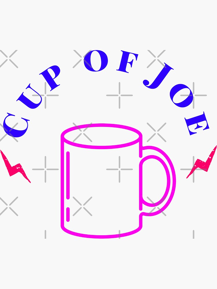 "Cup of Joe neon logo" Sticker for Sale by reaganevans96 Redbubble