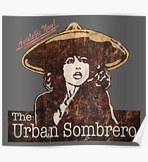 The Urban Sombrero Poster