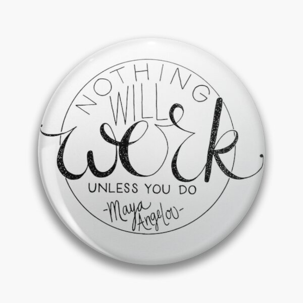Item preview, Maya Angelou "Work" designed and sold by Mia-Ivy.