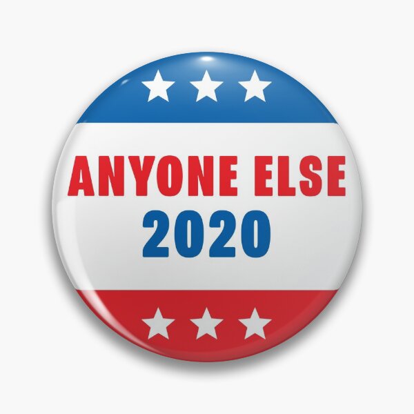 Item preview, Anyone Else Election 2020 designed and sold by lukassfr.