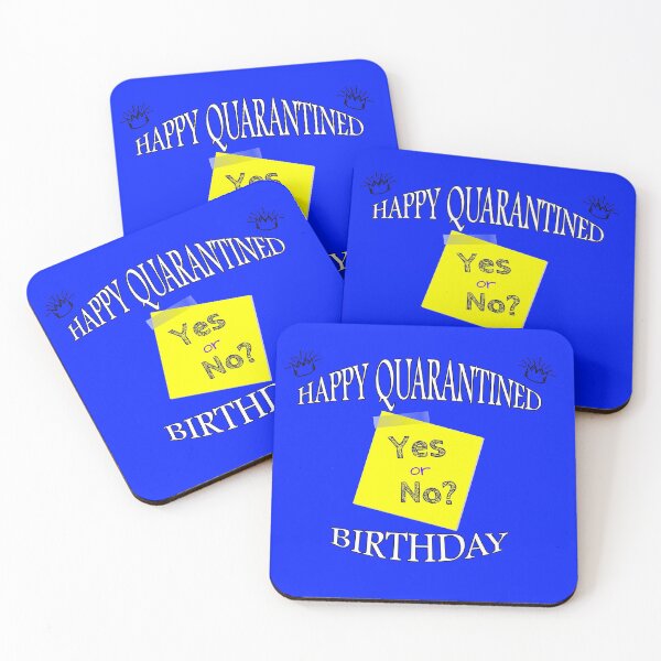 Item preview, Happy Quarantined Birthday - Coronavirus - Covid 19 - Best gifts for 2020 survivors - oh shit! Yes or No? designed and sold by BestStuffDepot.