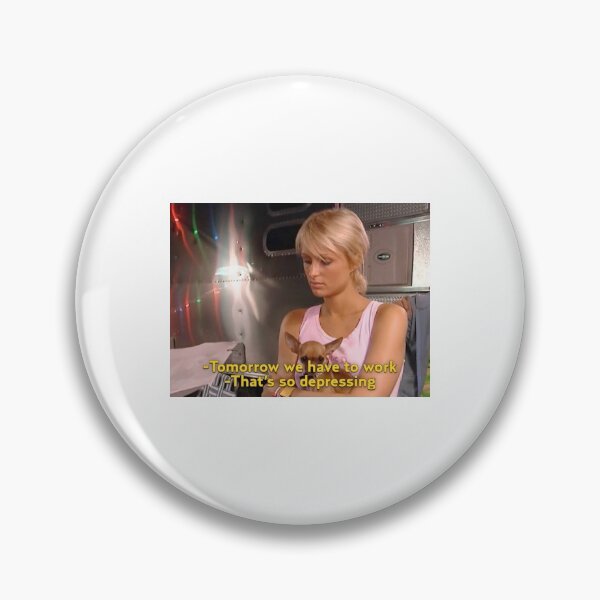 Item preview, Paris Hilton Quote designed and sold by mwally60.
