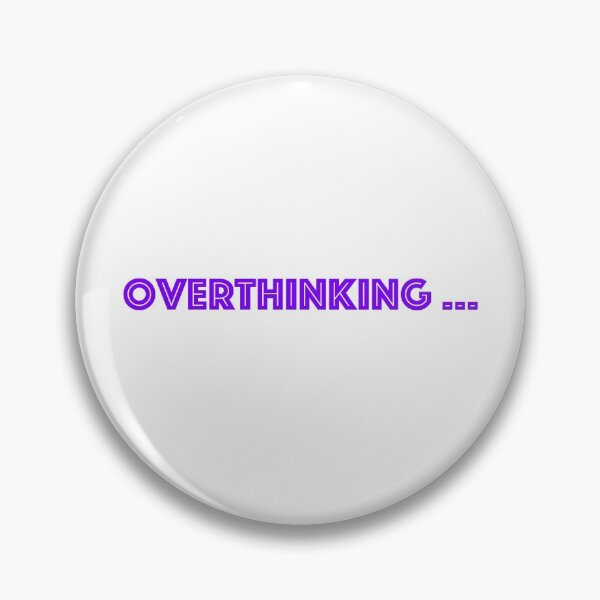 Item preview, Overthinking  designed and sold by AlishaBurden00.