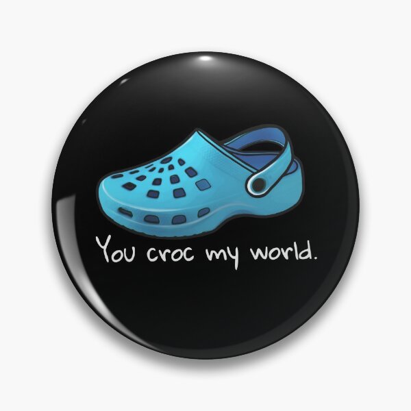 Item preview, you croc my world, shoes croc, light blue designed and sold by Collagedream.