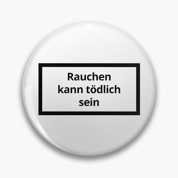 Item preview, Rauchen kann tödlich sein designed and sold by lukassfr.