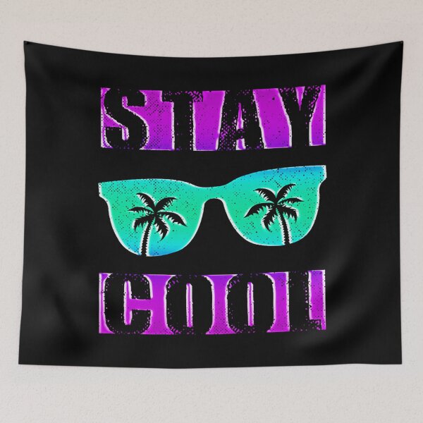 Item preview, STAY COOL designed and sold by BobbyG305.