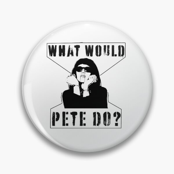 Item preview, What Would Pete Do? designed and sold by ConnyMacabre.