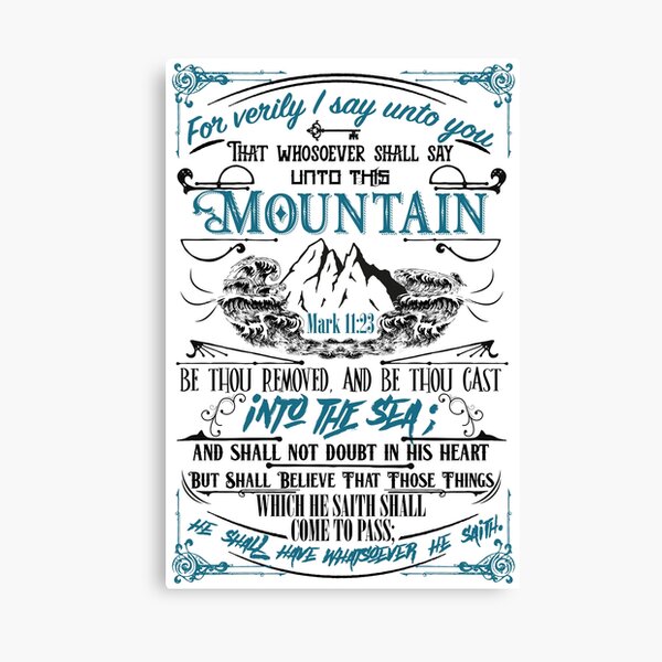 Mark 11:23 Canvas Print
