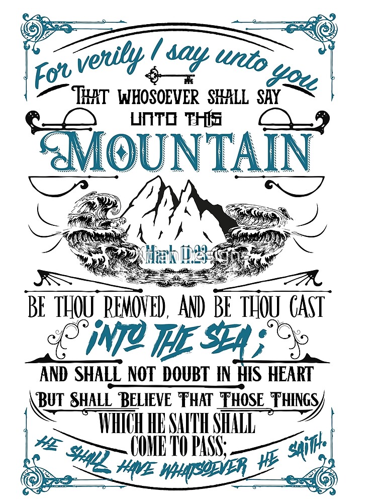 Mark 11:23 by XtianDesigns