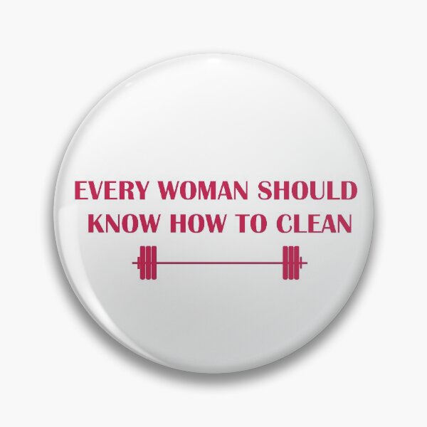 Item preview, Every Woman Should Know How to Clean designed and sold by renrabbit.