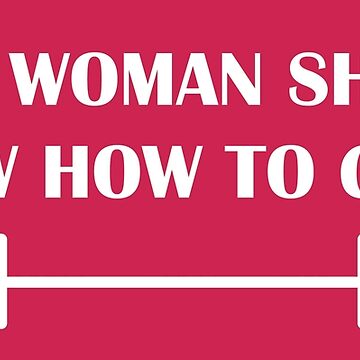 Artwork thumbnail, Every Woman Should Know How to Clean by renrabbit