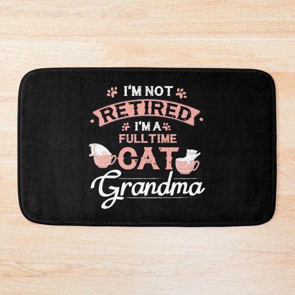 Item preview, Retired Full time Cat Grandma Retirement Gift designed and sold by haselshirt.