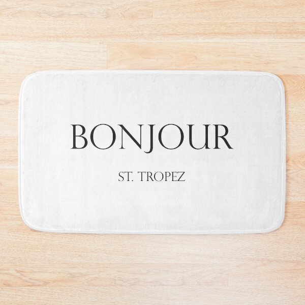 Item preview, Bonjour – St.Tropez designed and sold by egrubbs.