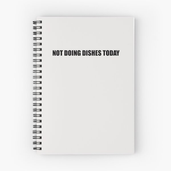 Item preview, Not Doing Dishes Today designed and sold by HiddenStar02.