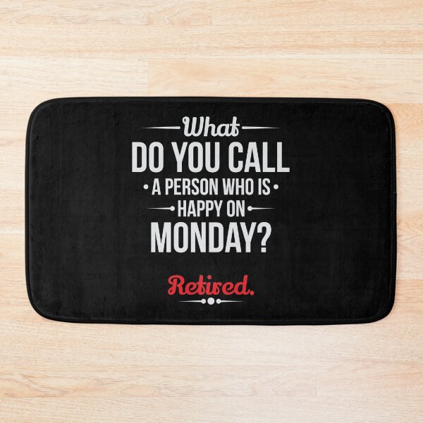 Item preview, Retirement Person Happy On Monday Birthday Gift designed and sold by haselshirt.