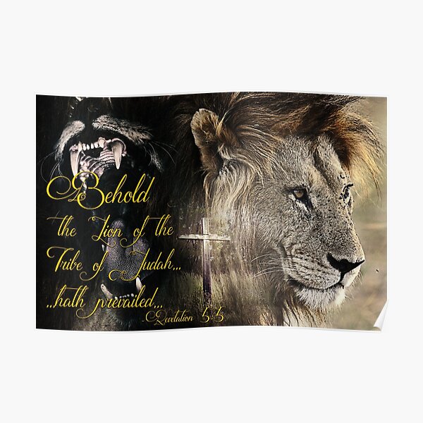 Behold, The Lion Of The Tribe Of Judah Poster